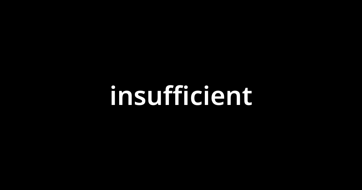 insufficient-meaning-in-hindi-insufficient-kya-hota-hai