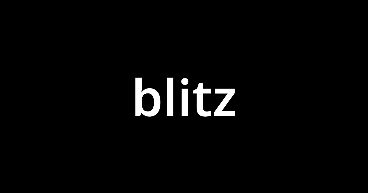 ブリッツ Blitz とは カタカナ語の意味 発音 類語辞典