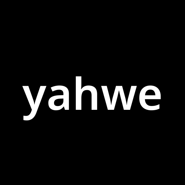 「ヤーウェイ(yahwe)」とは？ カタカナ語の意味・発音・類語辞典