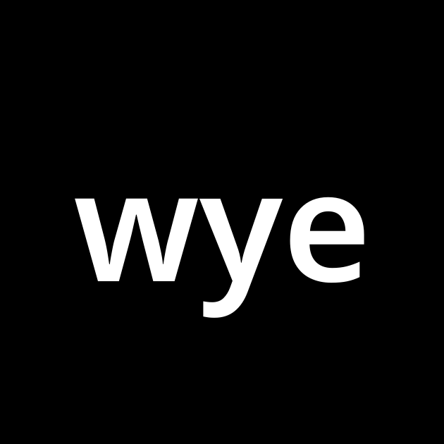 「ワイ(wye)」とは？ カタカナ語の意味・発音・類語辞典