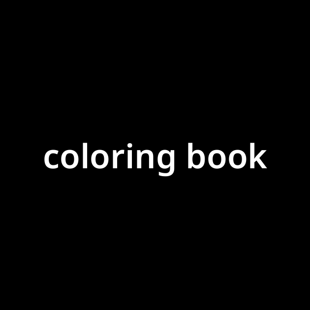 カラーリング ブック Coloring Book とは カタカナ語の意味 発音 類語辞典