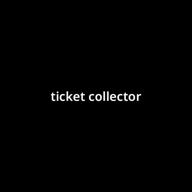 ticket-collector